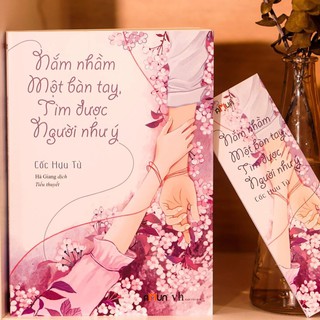 SÁCH - Nắm nhầm một bàn tay, tìm được người như ý