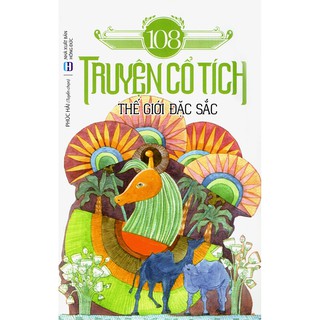 Sách - 108 Truyện Cổ Tích Thế Giới Đặc Sắc