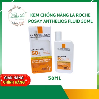 Kem chống nắng La Roche Posay Anthelios Shaka Fluid 50mli
