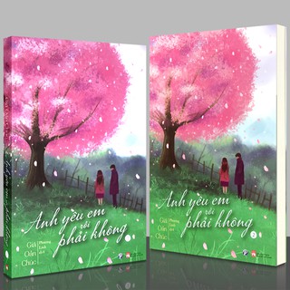 Sách - Anh yêu em rồi phải không - Giả Oản Chúc (Bộ 2 quyển) + Kèm Bookmark