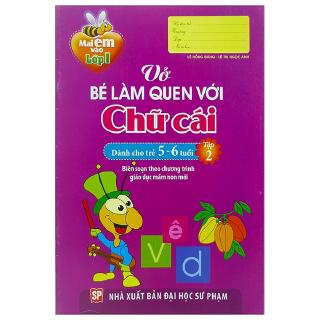Sách - Mai Em Vào Lớp 1 - Vở Bé Làm Quen Với Chữ Cái (Dành Cho Trẻ 5 - 6 Tuổi) - Tập 2