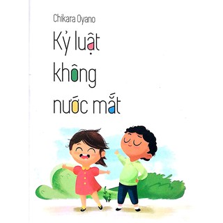 Sách - Kỷ Luật Không Nước Mắt (Tái Bản 2018 - AP)