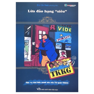 Sách Tứ Quái TKKG - Tập 46: Lừa Đảo Hạng "Siêu"