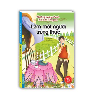 Sách - Nhật ký trưởng thành cúa đứa trẻ ngoan - Làm một người trung thực(sách bản quyền)