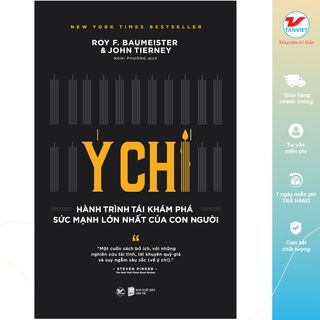 Sách Ý chí: Hành Trình Tái Khám Phá Sức Mạnh Lớn Nhất Của Con Người Này