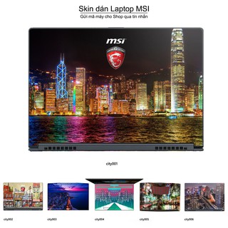 Skin dán Laptop MSI in hình thành phố (inbox mã máy cho Shop)