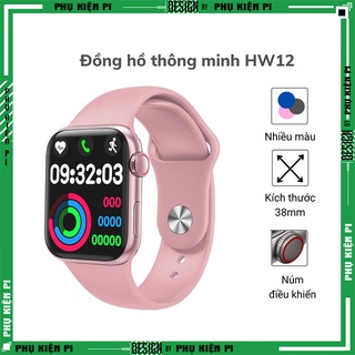 Đồng hồ thông minh HW12 có Tiếng Việt, Nghe Gọi, Thay Hình Nền, cảm ứng siêu mượt mà