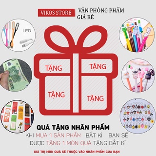 Quà nhân phẩm chỉ tặng không bán, (bút, bookmarkk....ngẫu nhiên) cho khách yêu mua hàng của shop VIKOS