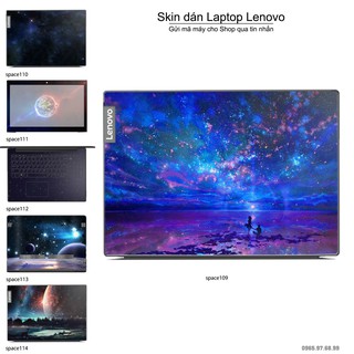 Skin dán Laptop Lenovo in hình không gian nhiều mẫu 19 (inbox mã máy cho Shop)
