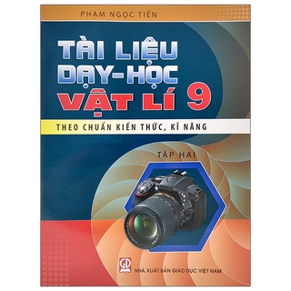 Sách - Tài Liệu Dạy Và Học Vật Lý 9 - Tập 2 (2020)