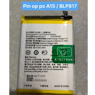 Pin oppo A15 / A15s BLP817 / 4100mAh / hàng zin chính hãng - có bảo hành