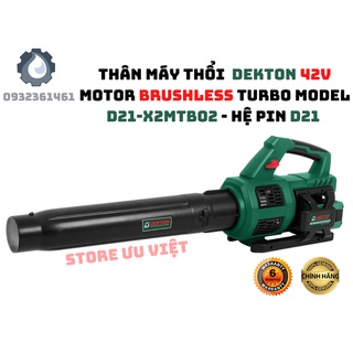 Máy Thổi Lá Bụi Pin Dekton 42V Motor Brushless Turbo MODEL D21 X2MTB02 HỆ PIN D21