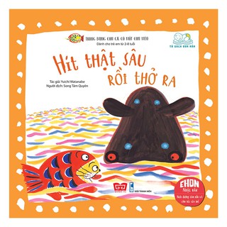 Sách - Trong Bụng Con Cá Có Một Con Mèo - Hít Thật Sâu Rồi Thở Ra