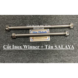 Cốt Inox kèm Tán SALAYA đầu bích WINNER, WINNER X, SONIC