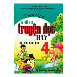 Sách - Tuyển chọn những truyện đọc hay cho học sinh lớp 4