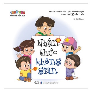 Sách - Toán - Anh cho trẻ mầm non (2-4T) - Nhận thức không gian
