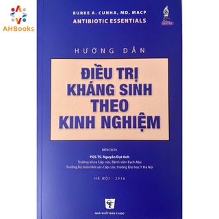 Sách - Hướng dẫn Điều trị Kháng sinh theo kinh nghiệm