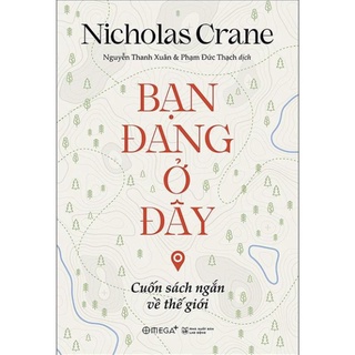 Sách Bạn đang ở đây  - BẢN QUYỀN