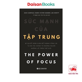 Sách - Sức mạnh của tập trung (Tái bản)