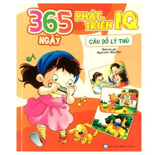 Sách - 365 Ngày Phát Triển IQ - Câu Đố Lý Thú