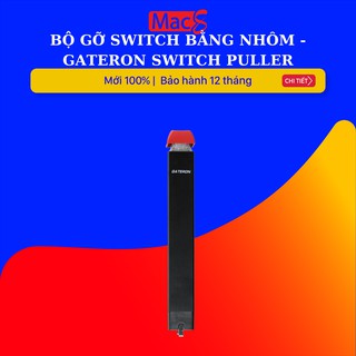 [Mã SKAMSALE03 giảm 10% đơn 200k] Bộ gỡ Switch bằng nhôm - Gateron Switch Puller