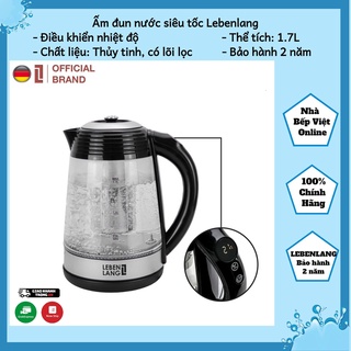 Ấm siêu tốc thủy tinh 1.7L LEBENLANG kèm lõi lọc, điều khiển nhiệt độ, BH 2 năm - LB2676