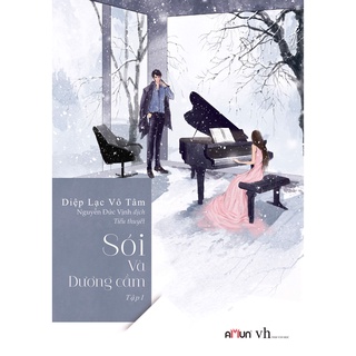 SÁCH - Sói và Dương cầm - Tập 1