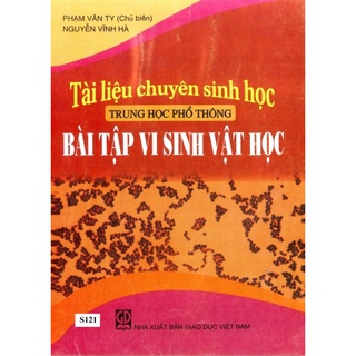 Sách - Tài liệu chuyên Sinh học THPT - Bài tập Vi Sinh Vật Học
