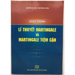 Sách - Giáo trình Lí thuyết Martingale và Martingale tiệm cận