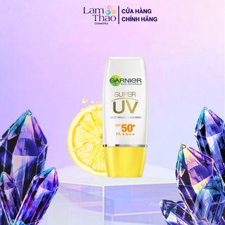 Kem Chống Nắng Dưỡng Sáng Ngừa Thâm Da Garnier Super UV Natural Spot Proof Sunscreen SPF 50+/ PA++++ 30ml