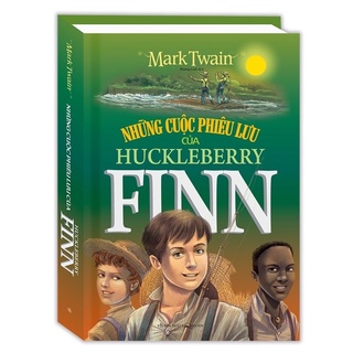 Sách.__.Những Cuộc Phiêu Lưu Của Huckleberry Finn ( Bìa Cứng )