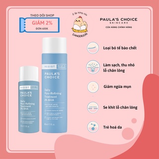 Dung dịch tẩy da chết và thu nhỏ lỗ chân lông Paula's Choice Resist Daily Pore Refining Treatment 2% BHA