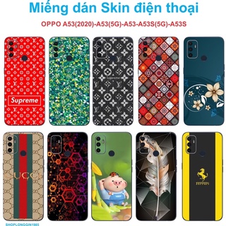 Miếng dán Skin Oppo A53(2020)/A53(5G)/A54/A53S(5G)/A53S
