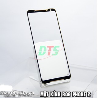 Mặt kính Asus Rog Phone 2