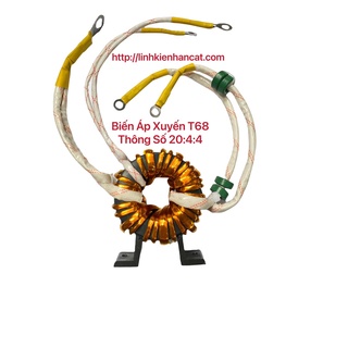 Biến Áp Xuyến T68 Thông Số 20:4:4