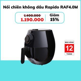 [Mã 254ELSALE giảm 7% đơn 300K] [HÀNG CHÍNH HÃNG] Nồi chiên không dầu Rapido RAF4.0M điều khiển cơ (Bảo hành 1 năm)