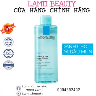 Nước tẩy trang cho da dầu mụn LA ROCHE POSAY EFFACLAR EAU MICELLAIRE ULTRA PEAUX GRASSES 400ml