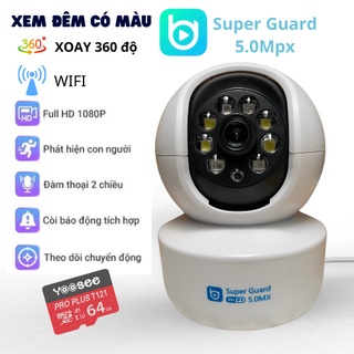 Camera Wifi thông minh xoay 360 Super Guard - xem đêm có màu