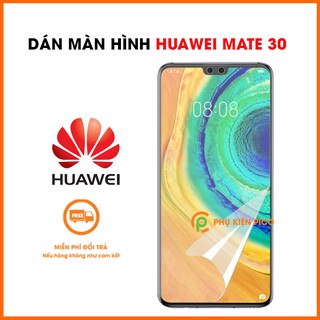 Dán màn hình Mate 30 full màn dẻo trong suốt PPF tự phục hồi vết xước - Dán màn hình Huawei Mate 30