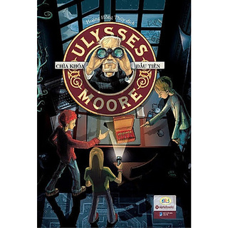 Sách - Ulysses Moore – Chìa Khóa Đầu Tiên (Tập 6)