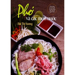 Sách - Phở Và Các Món Nước