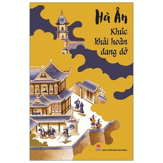 Sách Khúc Khải Hoàn Dang Dở