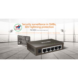 Switch chống sét 5 port 10/100/1000 Tenda TEG1005D ( Switch Gigabit 5-Port ) Superpower - Hàng chính hãng