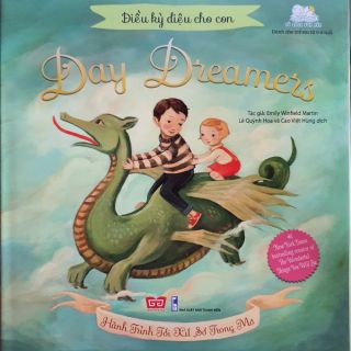 Sách - Điều kỳ diệu cho con - Day Dreamers - Hành trình tới xứ sở trong mơ