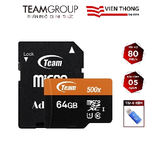 Thẻ nhớ microSDXC Team 64GB 500x upto 80MB/s C10 UHS-I kèm Adapter (Cam) tặng đầu đọc thẻ