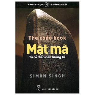 Sách - Khoa Học Khám Phá - Mật Mã - Từ Cổ Điển Đến Lượng Tử (Tái Bản 2019)