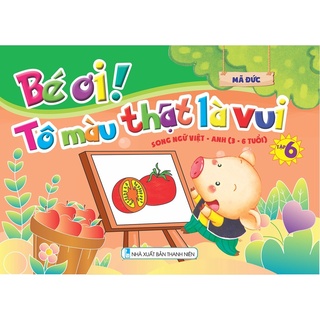 Sách - Bé ơi tô màu thật là vui - Song ngữ Việt Anh tập 6 [NDBOOKS]