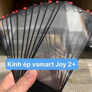 Kính ép màn hình điện thoại Vsmart Joy 2 plus