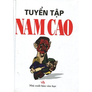 Sách - Tuyển Tập Nam Cao (Tái Bản 2019)