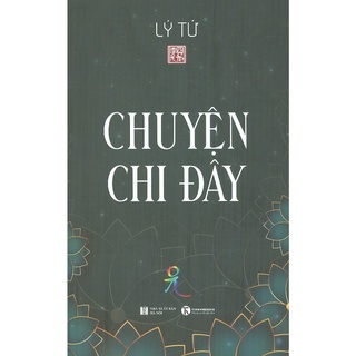 Sách - Chuyện Chi Đây